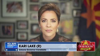 Kari Lake: We’re Not Going To Have A Country If We Don’t Get Busy Right Now