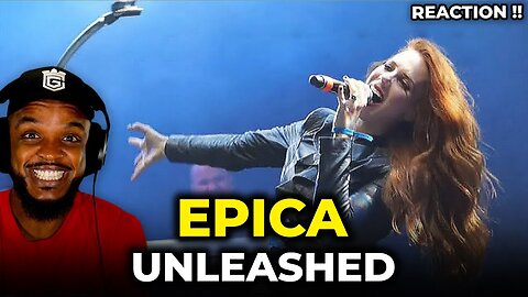 🎵 Epica - Unleashed REACTION