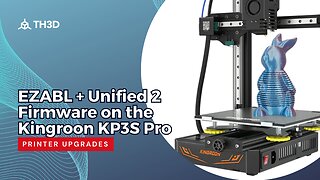 EZABL + Unified 2 Firmware on the Kingroon KP3S Pro