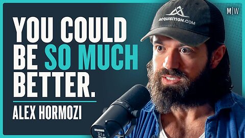 19 Harsh Truths About Human Nature - Alex Hormozi | Modern Wisdom Podcast 610