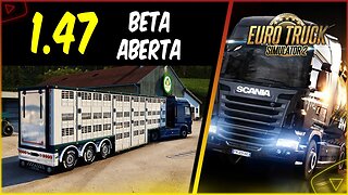 ETS2 1.47 BETA ABERTA TESTANDO AS NOVIDADES EURO TRUCK SIMULATOR 2 1.47 BETA ABERTA