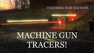 MACHINE GUN TRACERS Part 1 Best tracer video ever made!!!