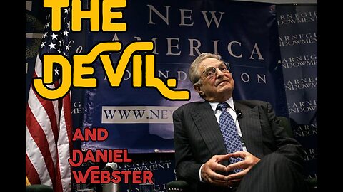PREVIEW Clip (2 Min)! *Terror Alert #9 Show* Jan.18'24! George Soros: The Devil and Daniel Webster