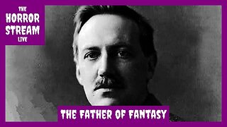 The True Father of Fantasy (Free Ebook) [The Obelisk]