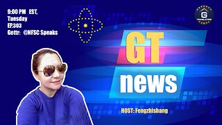 GT News EP #303 08/29/2023 Xi’s 13579 Plan to Rule the world #GT News