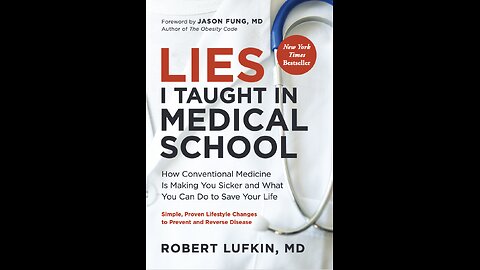 Unmasking Medical Myths: Dr. Robert Lufkin’s Lies I Taught in Medical School