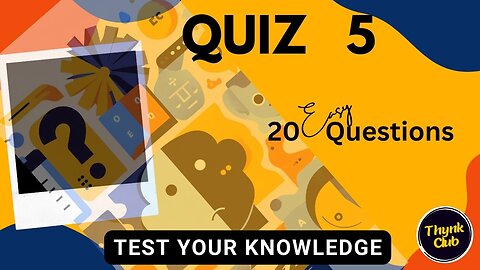 Quiz General Knowledge Trivia Brain Game # 5