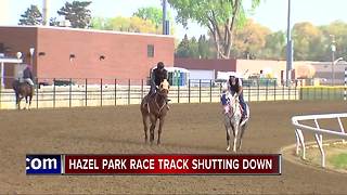 Hazel Park Raceway closes after nearly 70 years