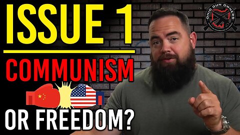 Issue One: Communism or Freedom?