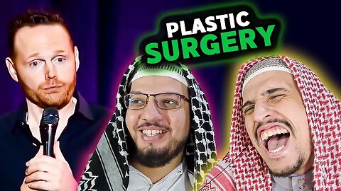 Plastic Surgery & Lotion || Bill Burr Arab Muslim Brothers Reaction