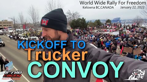 World Wide Rally For Freedom Kickstart To Trucker Convoy
