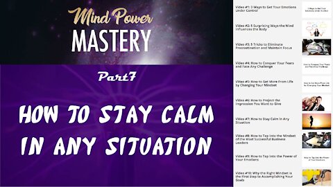 Mind Power Mastery GOLD - Part 7: How to Stay Calm in any Situation