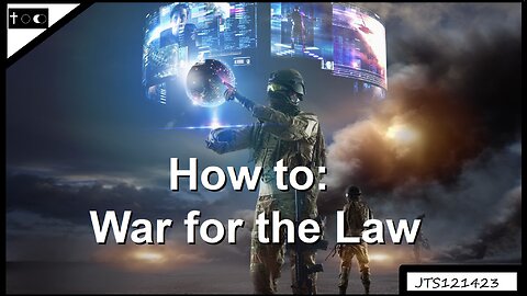 War for the Law - JTS12142023