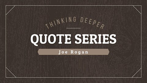Joe Rogan quotes