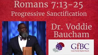 Progressive Sanctification I Voddie Baucham