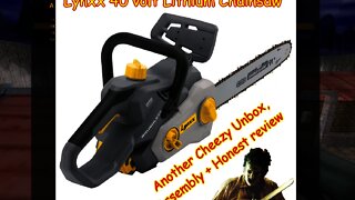 Lynxx Rechargeable 40 volt Chainsaw. Unbox assemble review