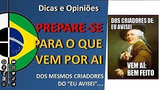 PREPARE-SE para o que vem por aí..