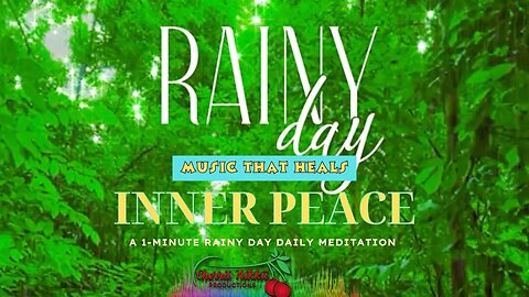 "Embrace the Serenity Within" With A 1-Minute Rainy Day Daily Meditation 4K 🧘🏽‍♀️🧎🏻‍♀️☮️ 🌧️ ☔️