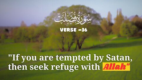 Surah Fussilat,Verse-36💕