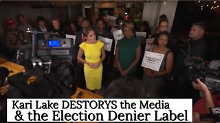 Kari Lake Destroys the Election Denier SMEAR