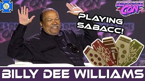 STAR WARS Billy Dee Williams Panel & SABAAC – Awesome Con 2023