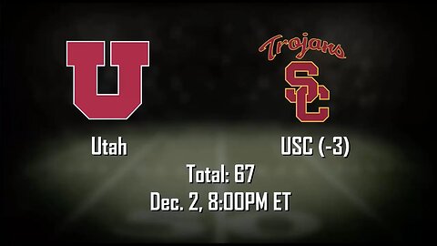 Pac-12 Championship Preview | USC vs Utah Picks, Predictions and Betting Odds | Dec 2