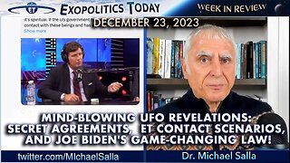 Mind-Blowing UFO Revelations: Secret Agreements, ET Contact Scenarios, The Week in Review - 12/23/23