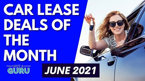 Cheap Car Leasing Deals UK - June 2021