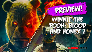 WINNIE THE POOH BLOOD AND HONEY 2 (2024) A Preview of Winnie The Pooh's New Slasher Flick!