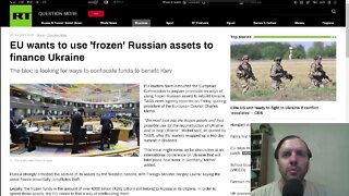 EU considering confiscating "frozen" Russian assets to finance Ukraine, Zelensky takes Russian goods