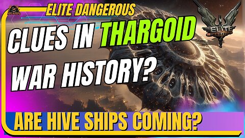Whats Coming Next in the thargoid War? / Elite Dangerous Lore