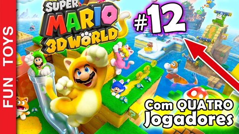 Super Mario 3d World #12 - Entramos no mundo 6 com tudo com 4 jogadores é confusão na certa! 😂😂😂