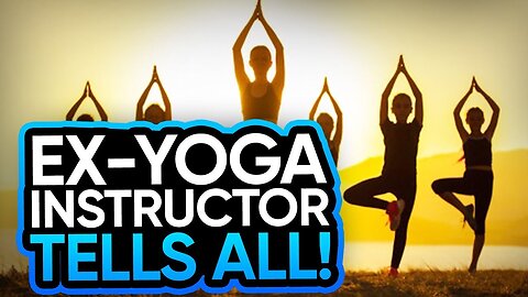Ex-Yoga Instructor Tells All - Is Yoga Demonic? @EverettRoeth