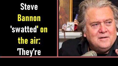 Steve Bannon 'swatted' on the air: 'They’re trying to have suicide by police'