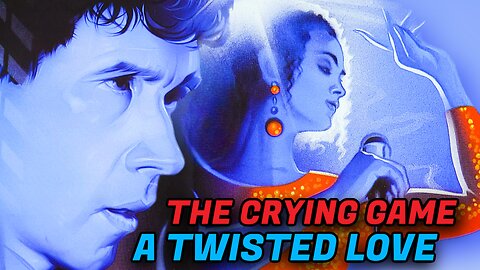 The Crying Game (1992) Full Review