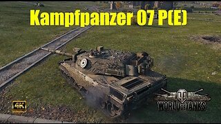 Kampfpanzer 07 P(E) 10K Damage, 10 Kills in World of Tanks