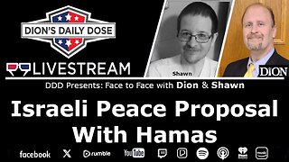 Israeli Peace Treaty Proposed (Face to Face w Dion & Shawn)