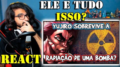 YERIK REACT - YUJIRO SOBREVIVE A RADIAÇÃO NUCLEAR? - EXPLICANDO BAKI l KMG ANIMES