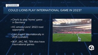 Lions' 2023 schedule could include international game