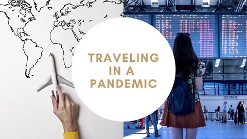 Coffee Talk - Traveling During a Pandemic