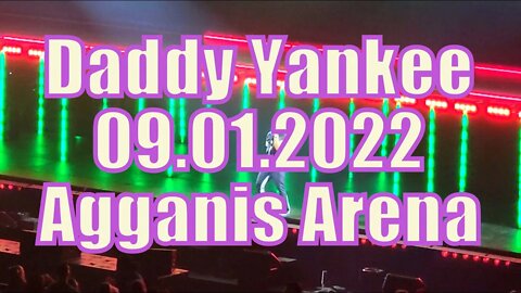 Daddy Yankee 9.1.22 @ Agganis Arena