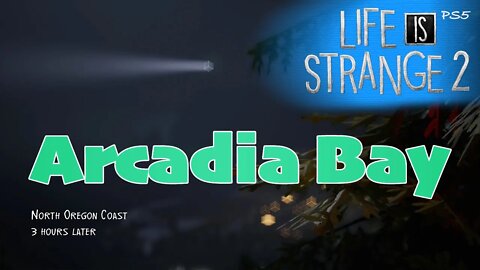 Arcadia Bay (12) Life is Strange 2 [Lets Play PS5]