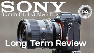 Sony FE 35mm F1.4 GM Long Term Review | The Best 35?