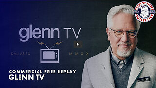 Glenn TV | 05-24-2023