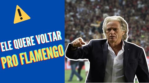 Jorge Jesus quer voltar ao Flamengo e dá até prazo para proposta