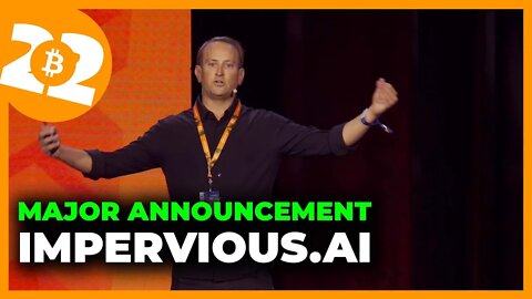 BREAKING: Impervious.ai Announcement - Bitcoin 2022 Conference