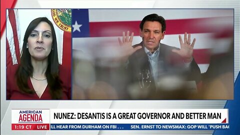 NUNEZ: DESANTIS IS A GREAT GOVERNOR AND BETTER MAN