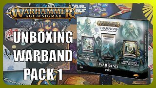 Unboxing Warhammer Age of Sigmar Champions Warband Pack : OOP Ep027