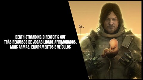 Death Stranding Director’s Cut Já Disponível para PS5