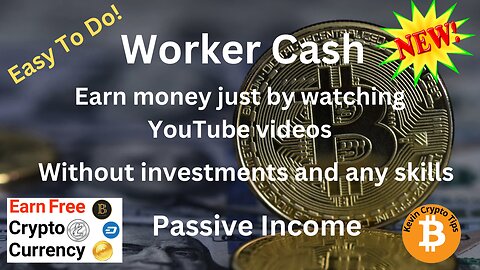 Worker Cash Earn money just by watching YouTube videos Easy To Do